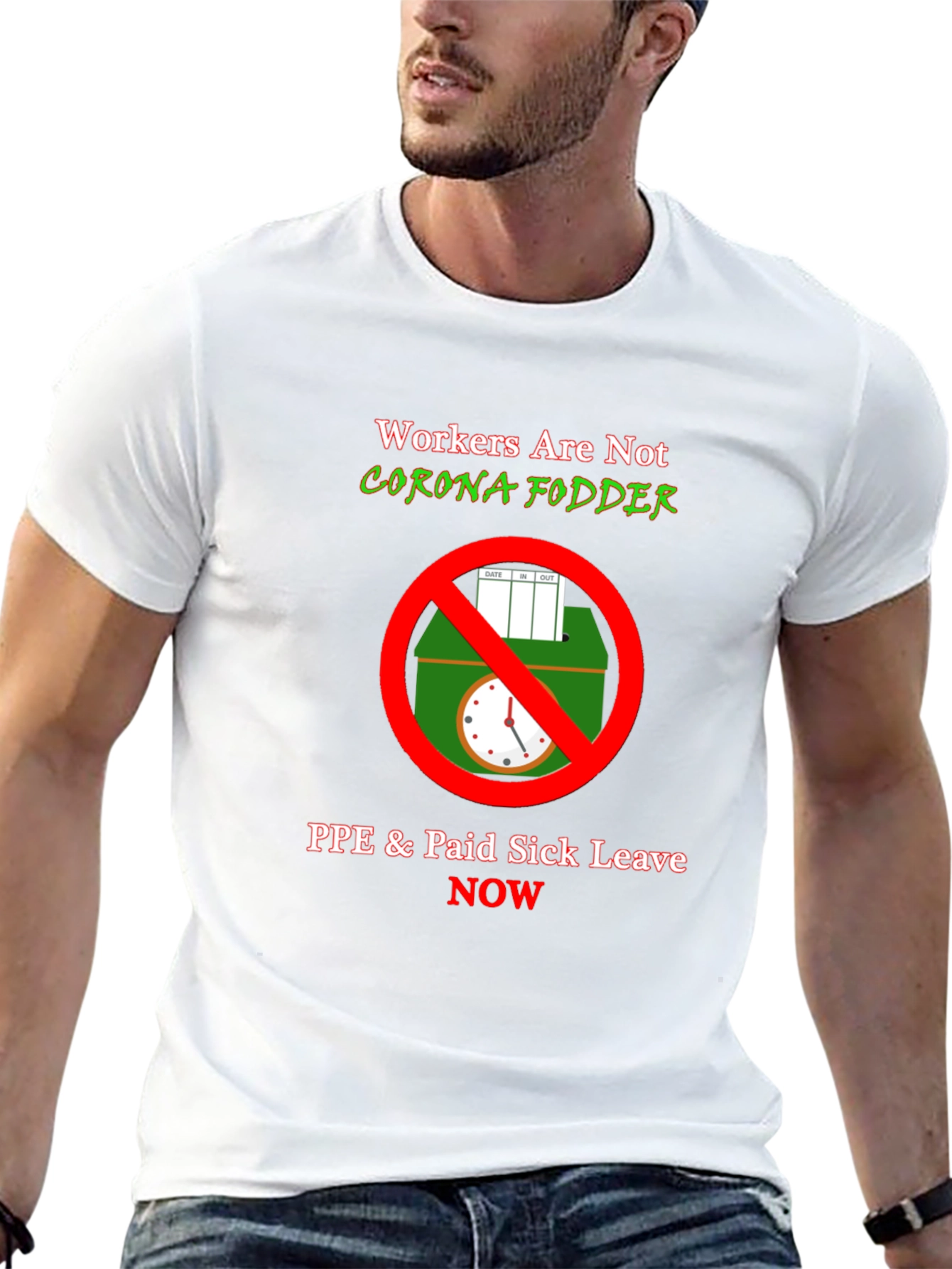 Workers Rights T-Shirt - PPE & Sick Leave
