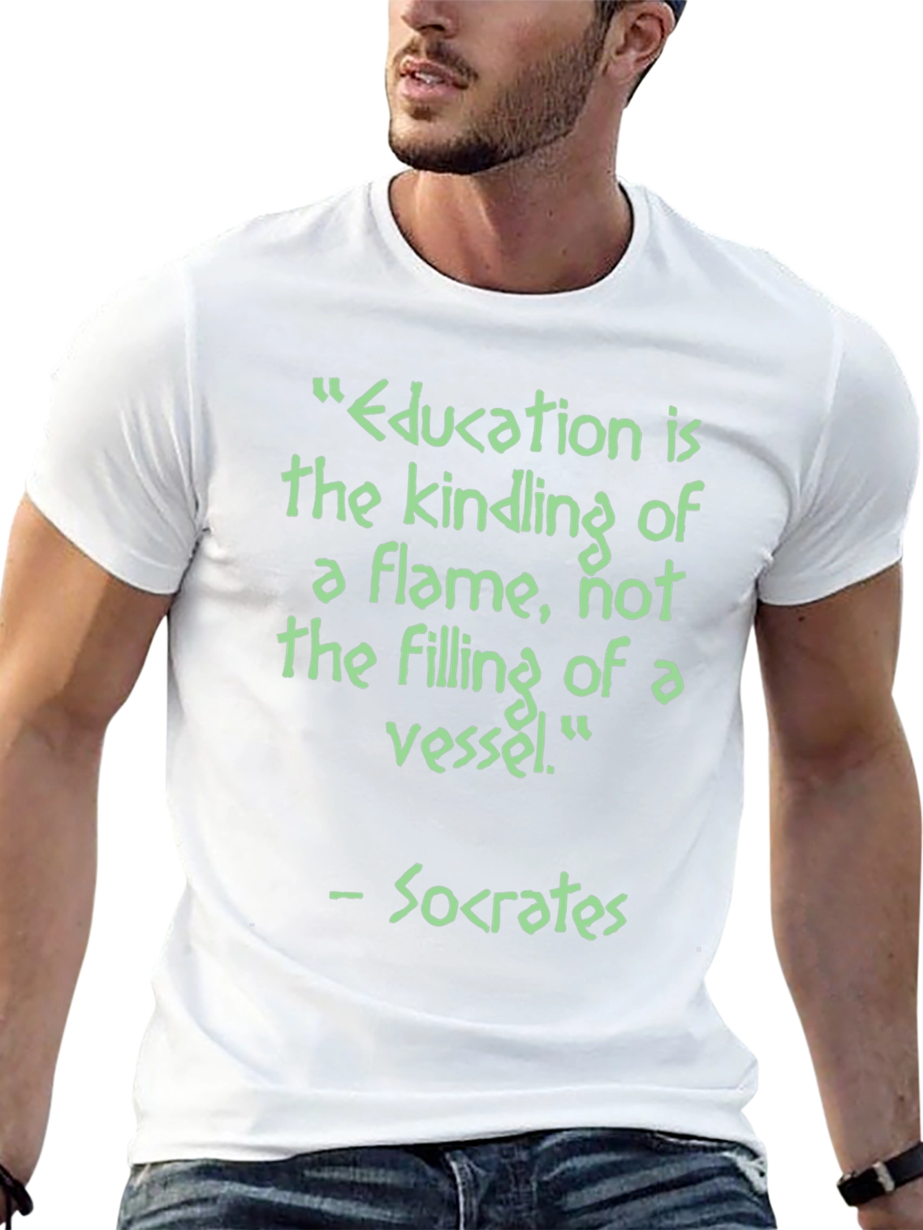Education is Kindling T-Shirt - Socrates Quote