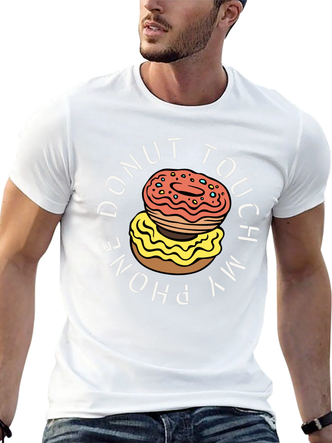 Donut Touch My Phone T-Shirt