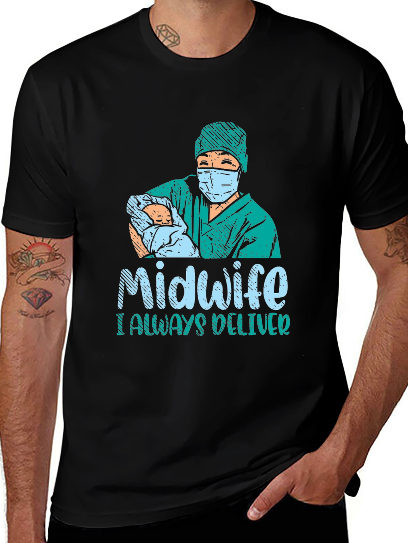 Midwife I Always Deliver Graphic T-Shirt