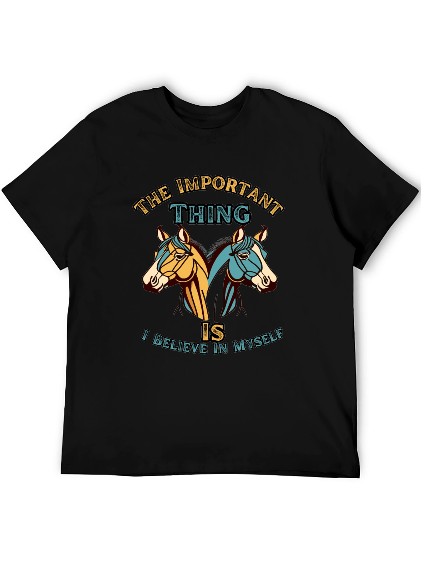 Believe in Myself Horses Graphic T-Shirt