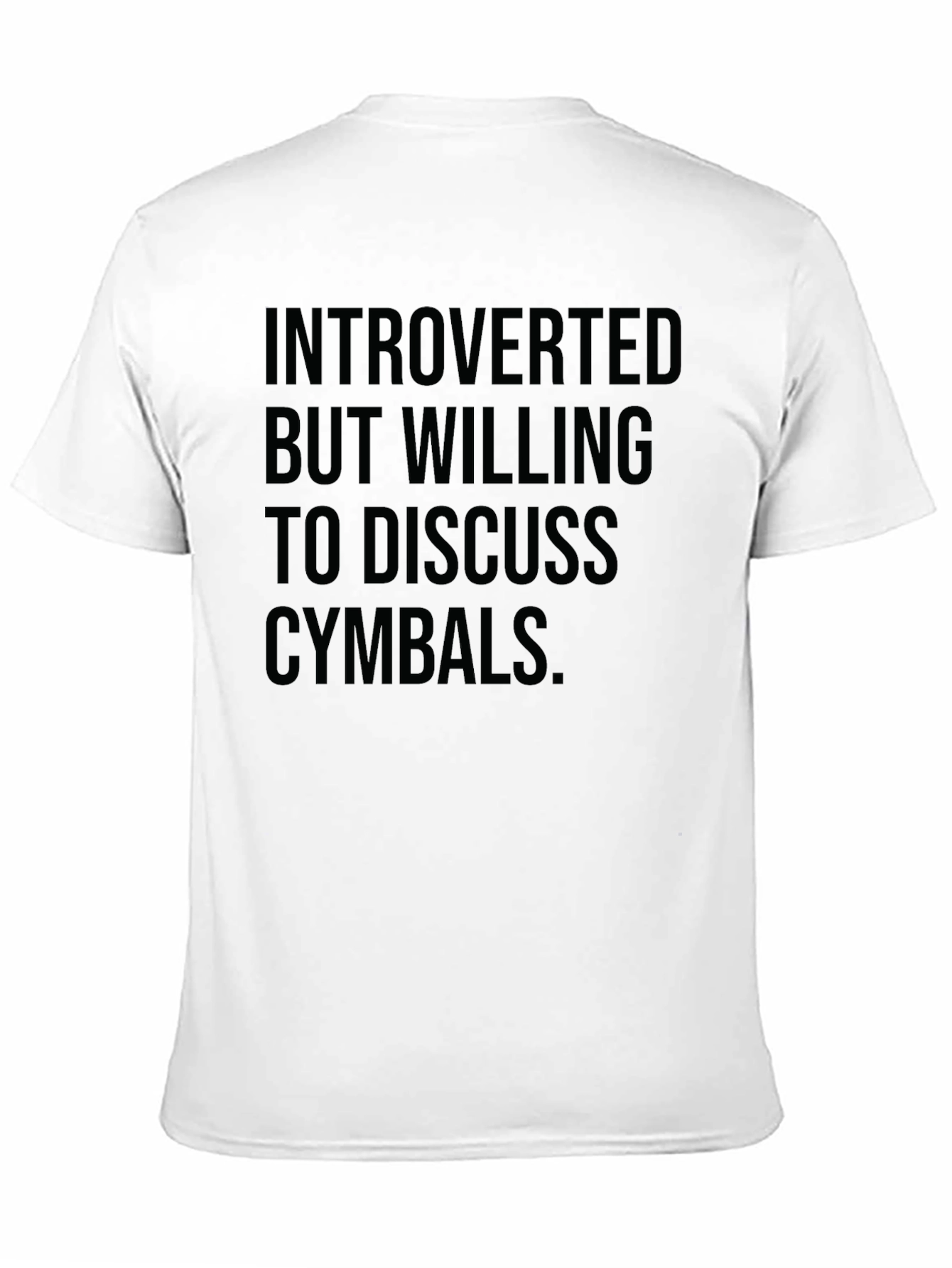 Introverted Cymbal Lover Tee