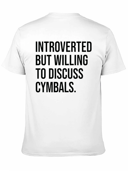 Introverted Cymbal Lover Tee
