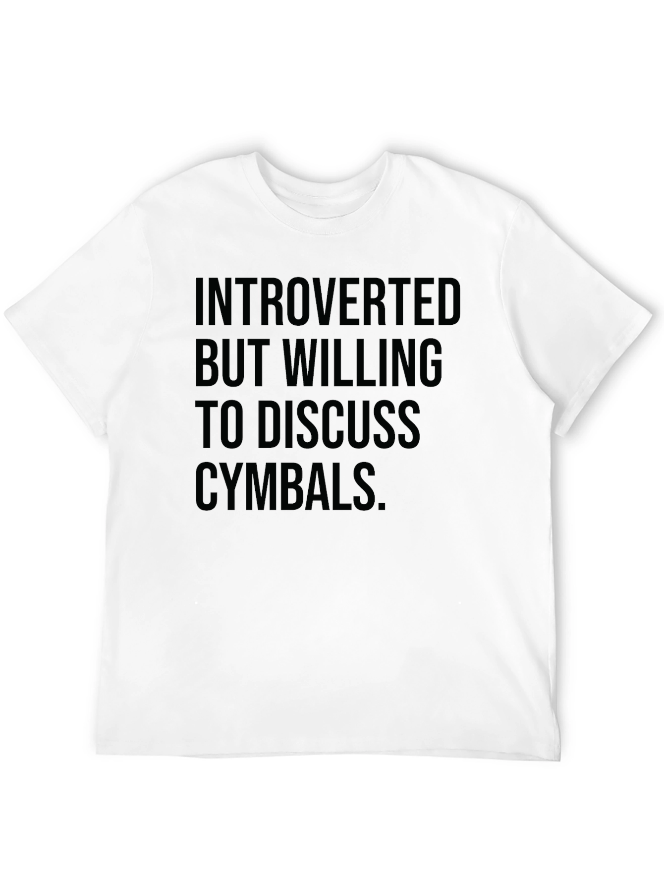 Introverted Cymbal Lover Tee