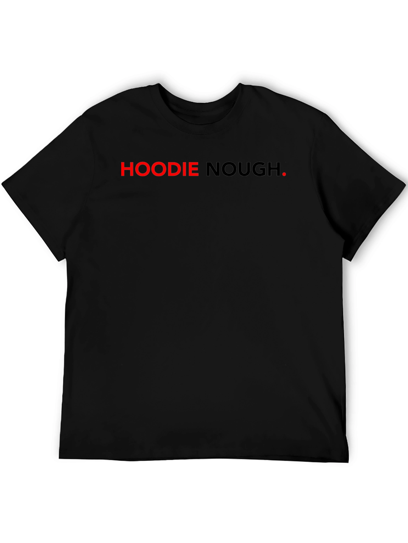 Hoodie Nough Black T-Shirt - Bold Graphic Tee