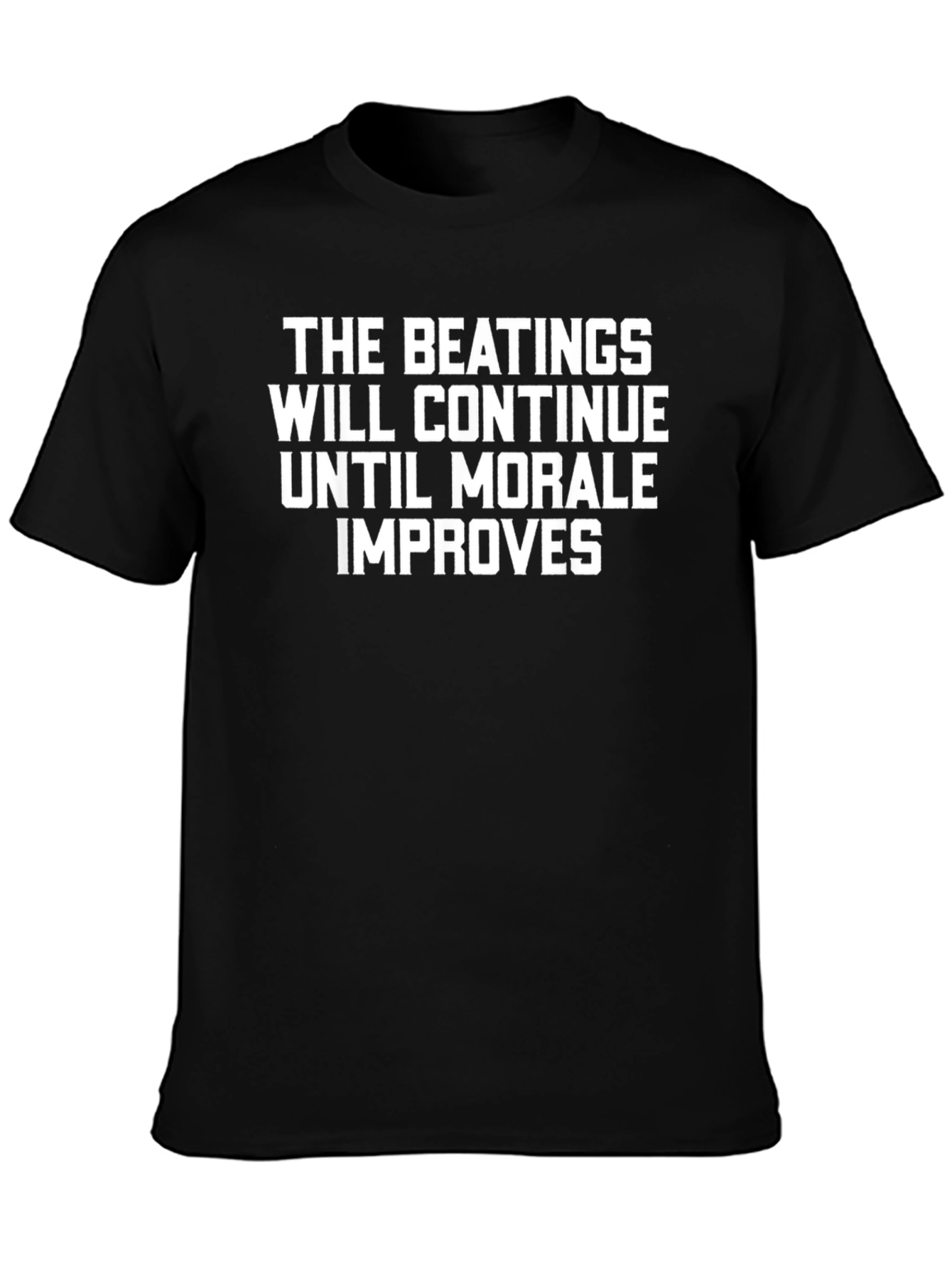 Funny Morale Improvement T-Shirt