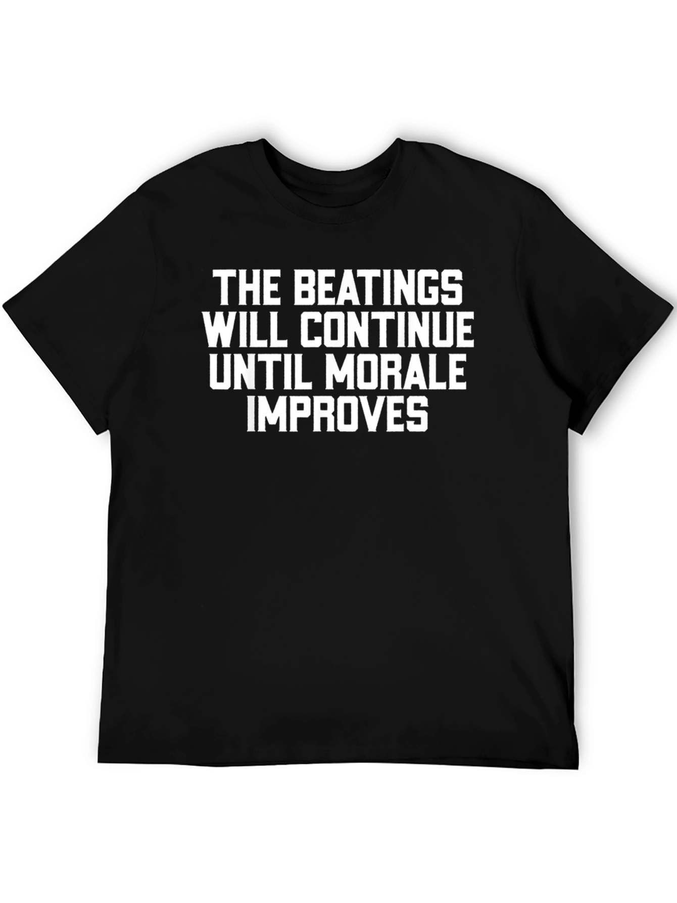 Funny Morale Improvement T-Shirt