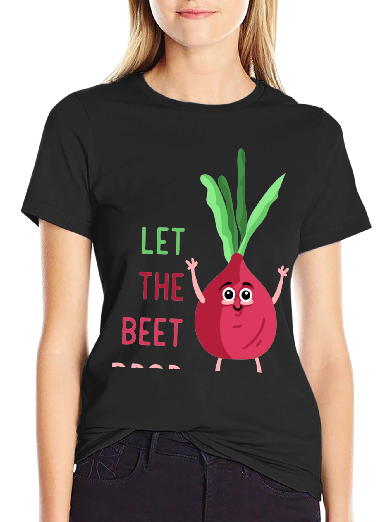 Let The Beet Drop T-Shirt
