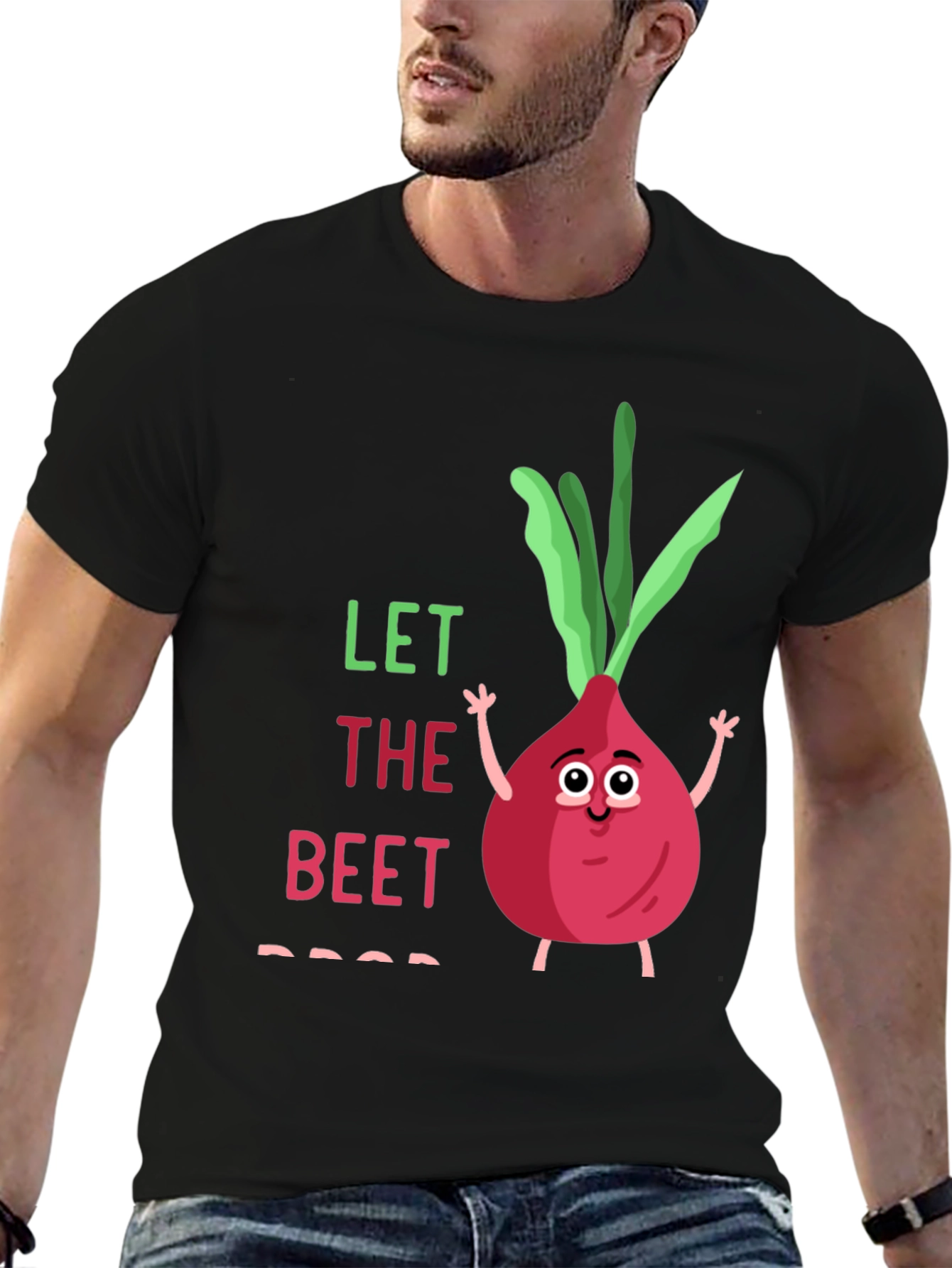 Let The Beet Drop T-Shirt