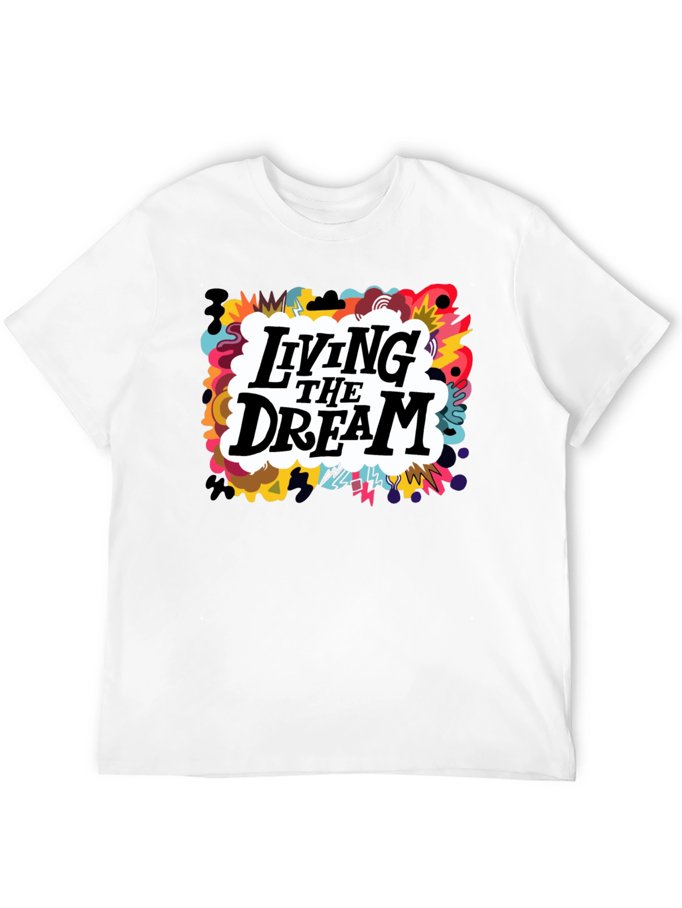 Living the Dream Graphic T-Shirt