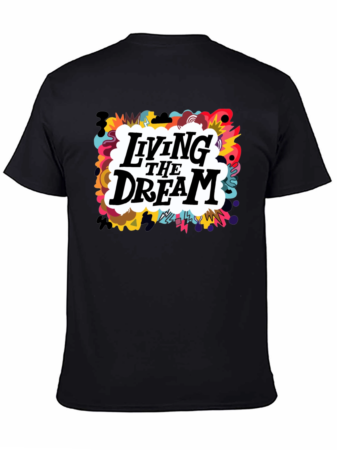 Living the Dream Graphic T-Shirt