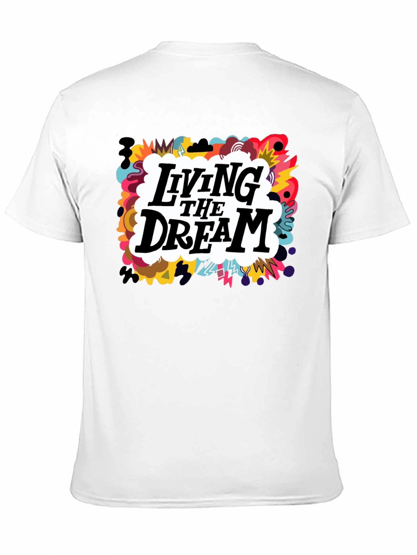 Living the Dream Graphic T-Shirt