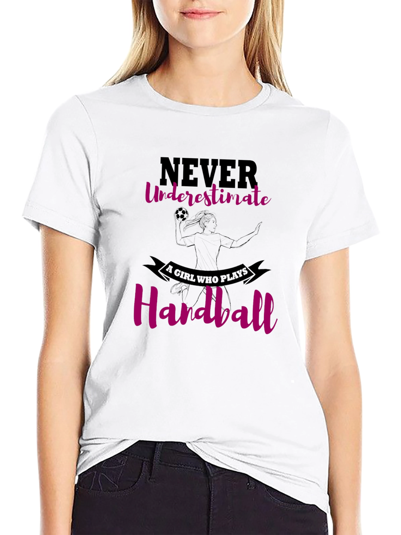 Handball Girls T-Shirt - Never Underestimate
