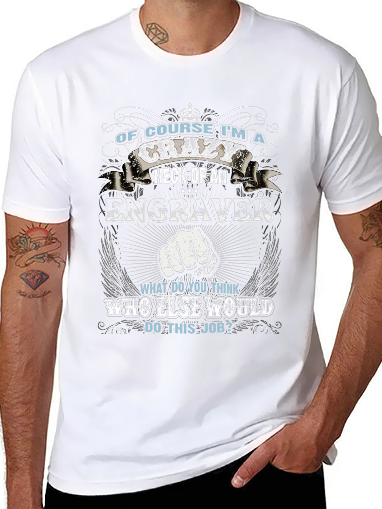 Crazy Engraver T-Shirt - Funny Job Pride