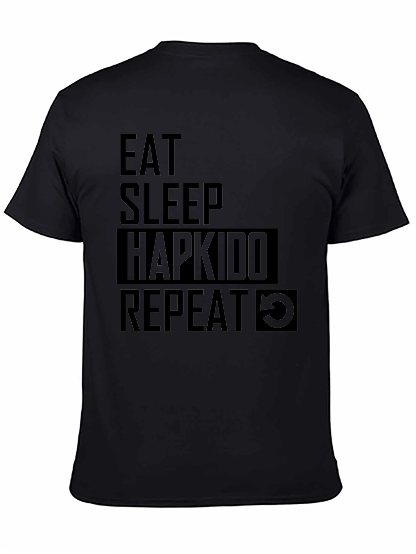 Eat Sleep Hapkido Repeat Black T-Shirt