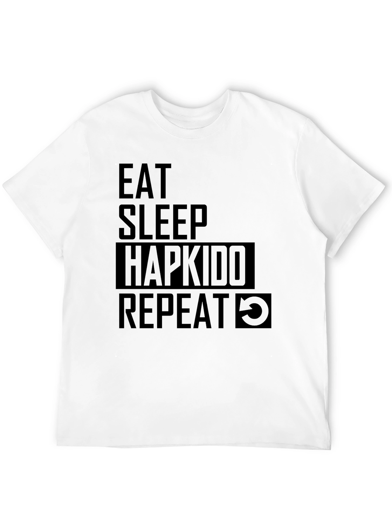 Eat Sleep Hapkido Repeat Black T-Shirt