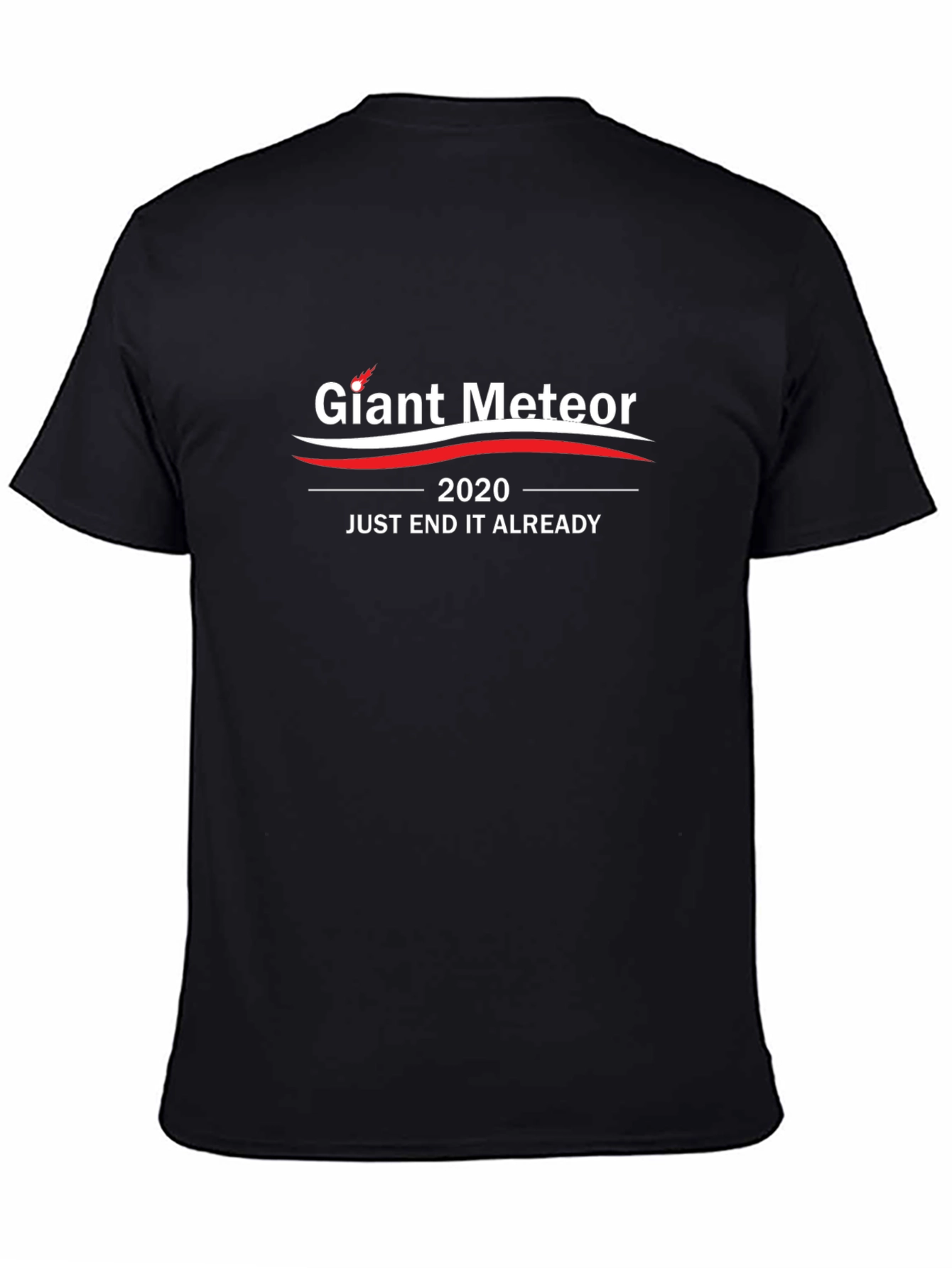 Giant Meteor 2020 Slogan Black T-Shirt