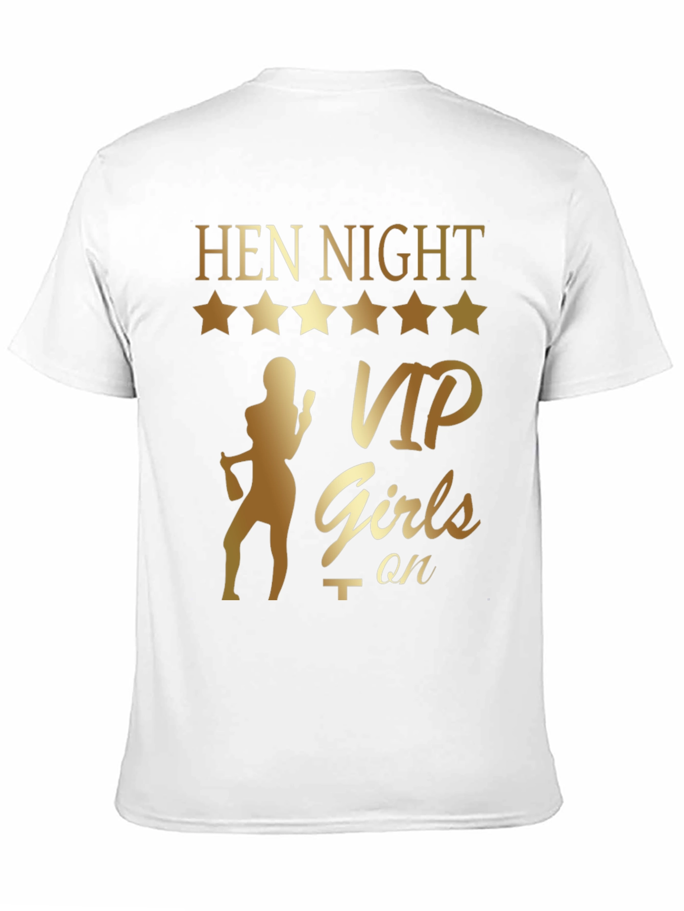 Hen Night VIP Girls On T-Shirt