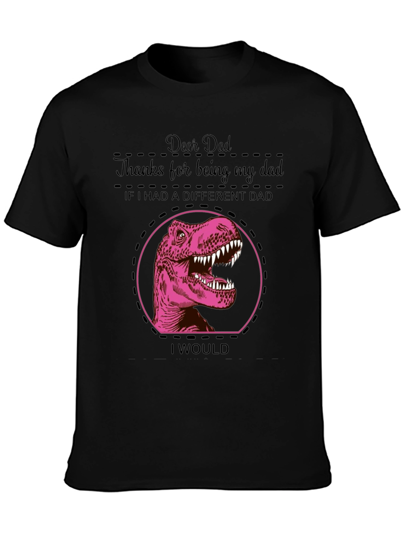 Dear Dad Dinosaur T-Shirt - Fathers Day Gift