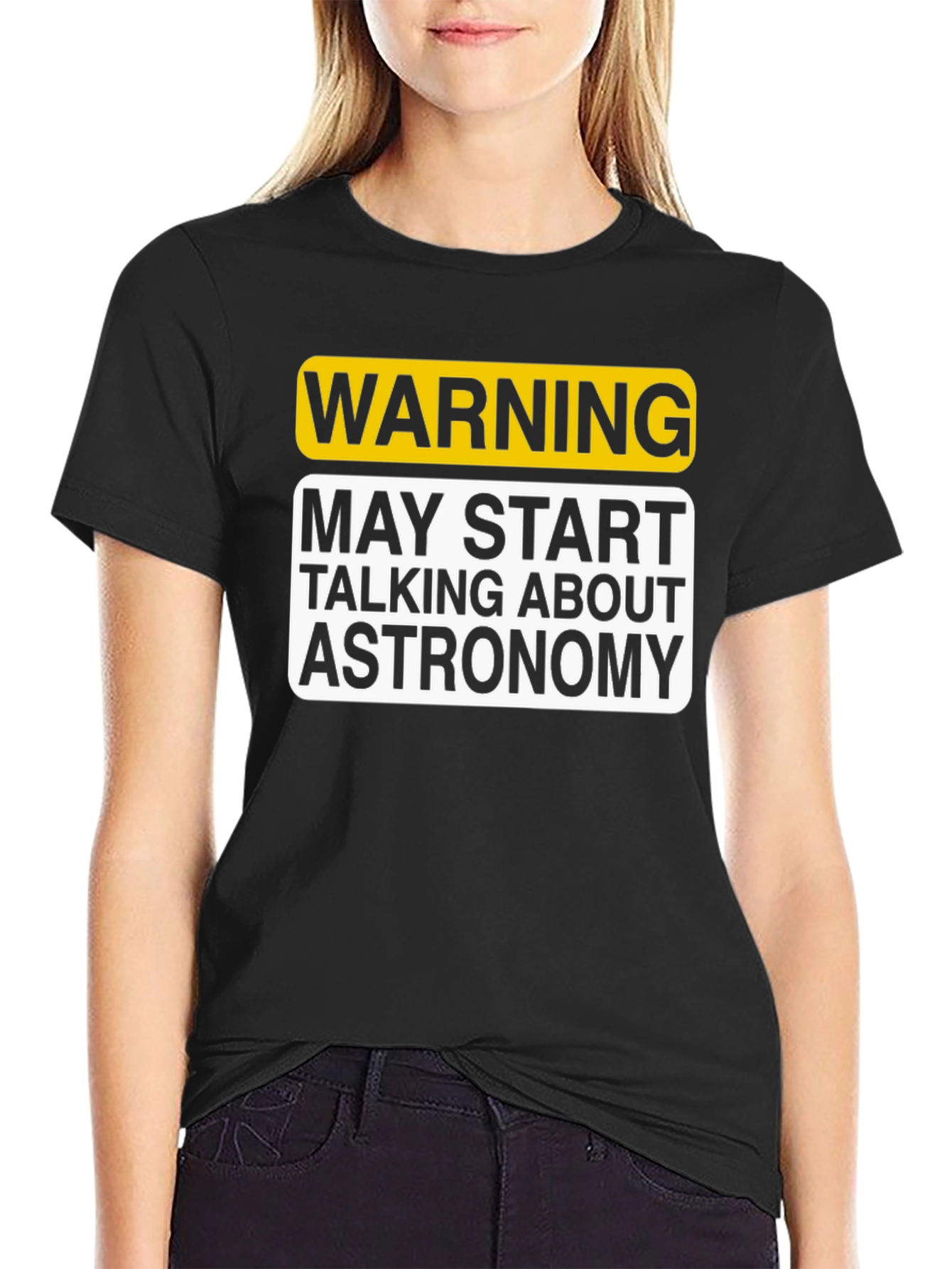 Warning Astronomy T-Shirt - May Start Talking About It!