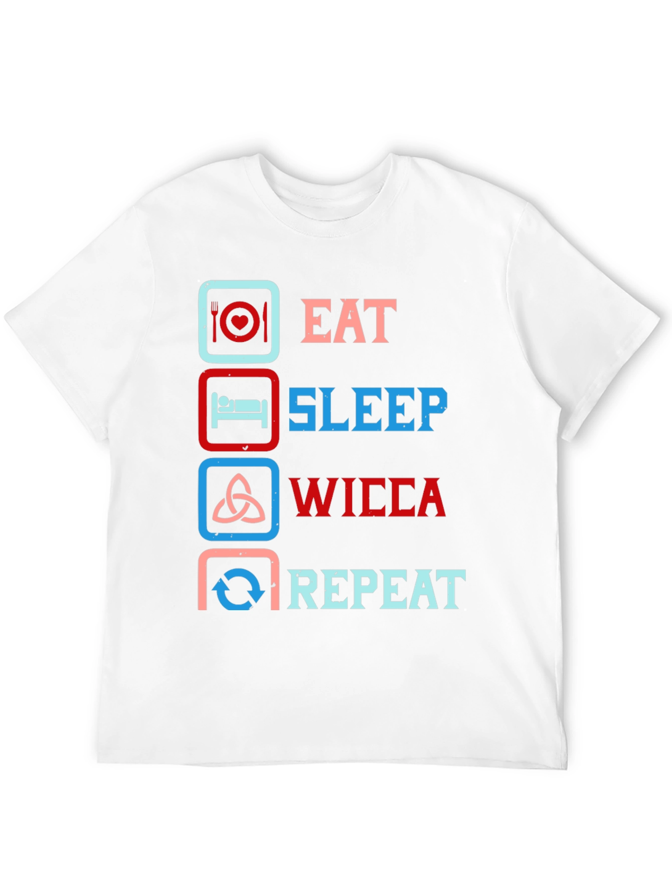 Eat Sleep Wicca Repeat Graphic Tee