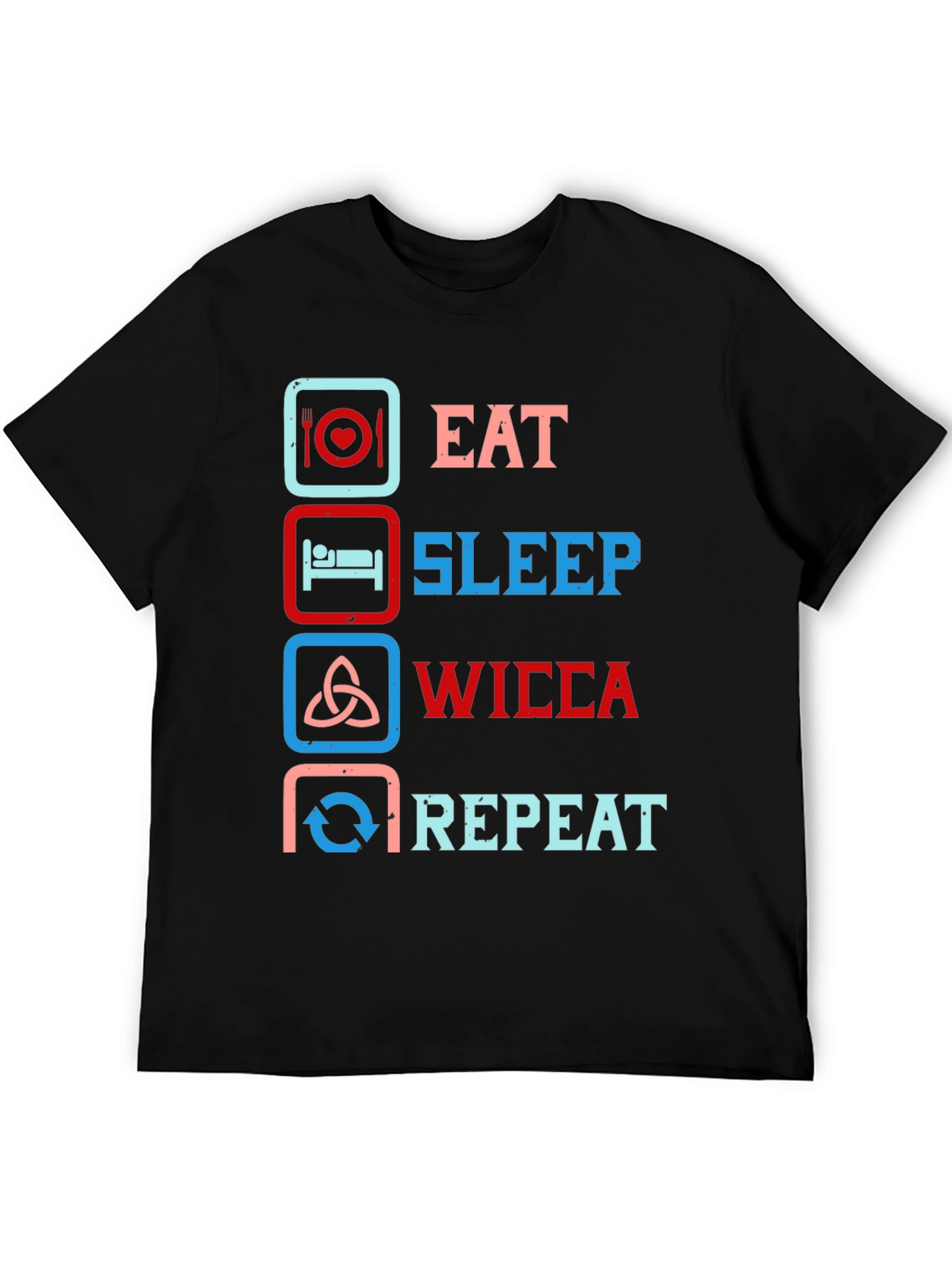 Eat Sleep Wicca Repeat Graphic Tee