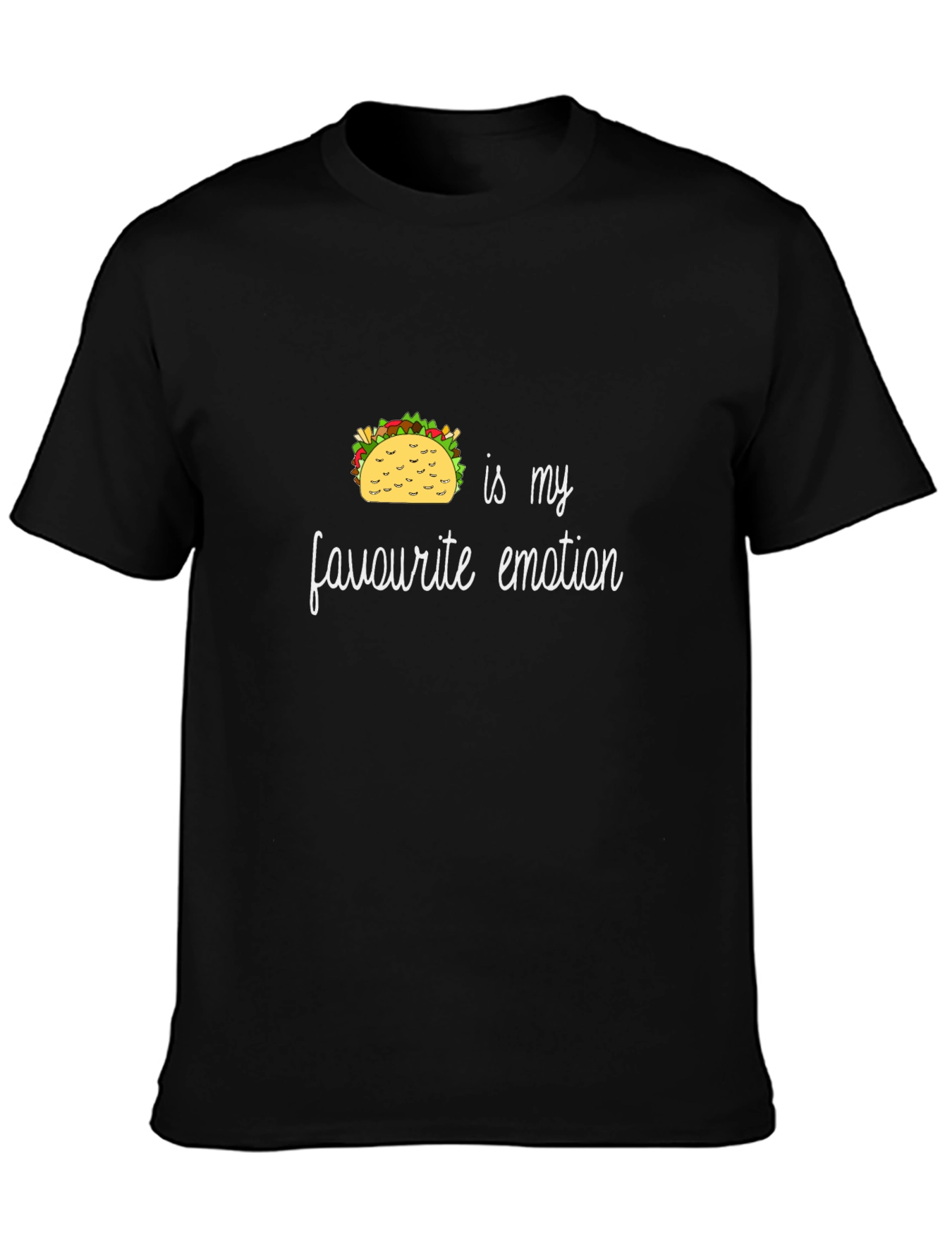 Taco is My Favorite Emotion Graphic T-Shirt