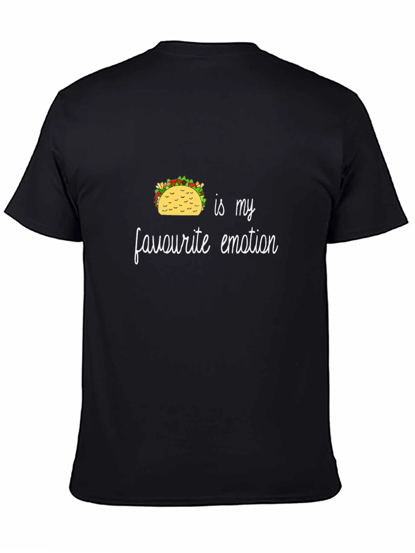 Taco is My Favorite Emotion Graphic T-Shirt