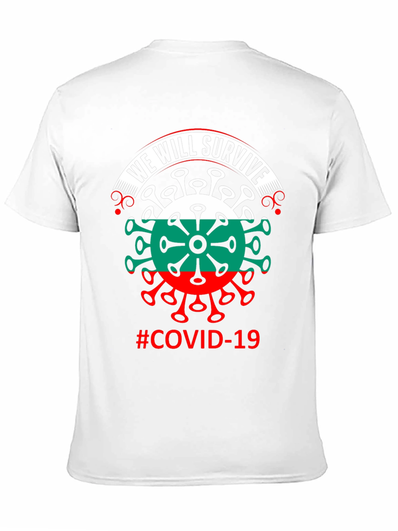 We Will Survive Bulgaria COVID-19 T-Shirt