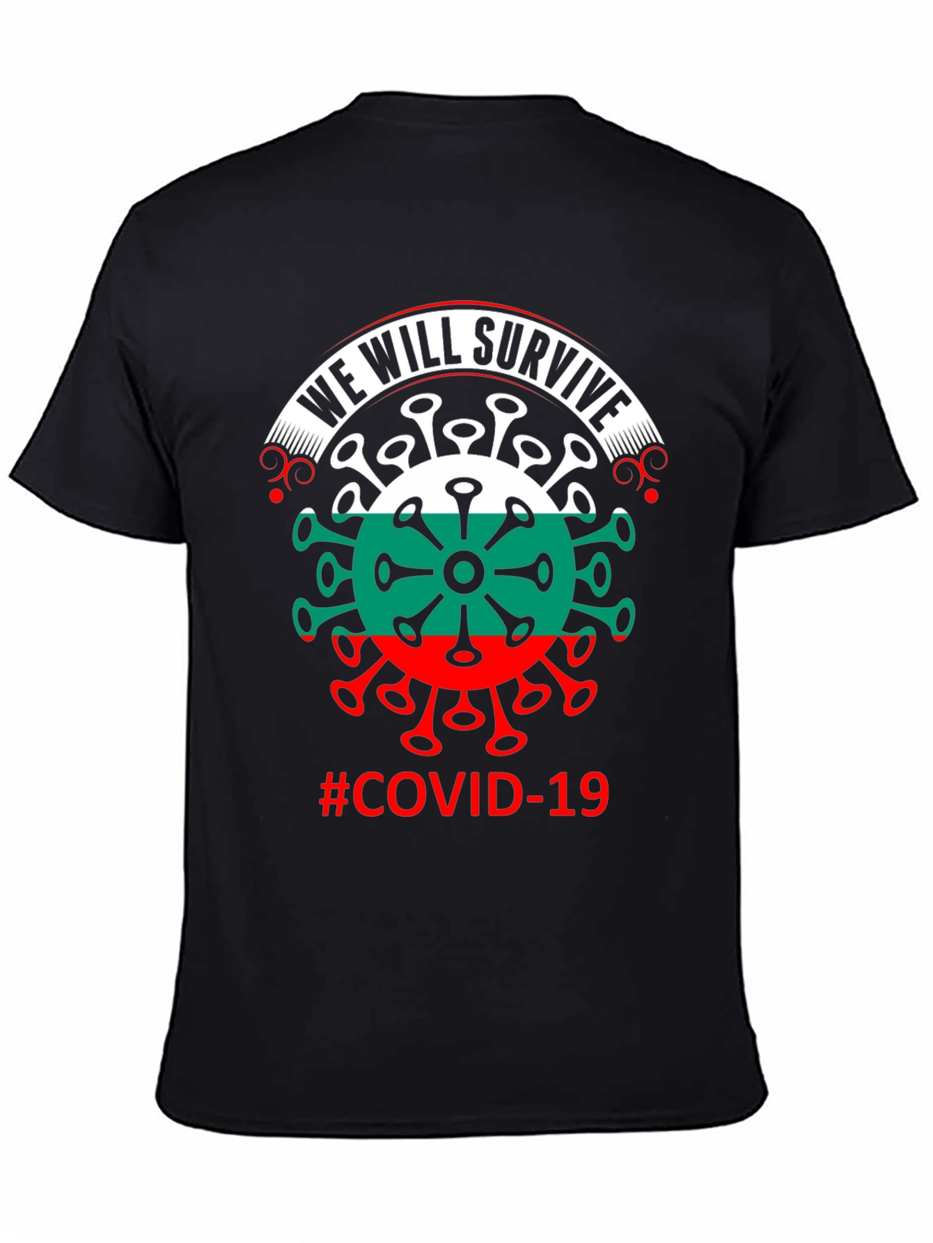 We Will Survive Bulgaria COVID-19 T-Shirt
