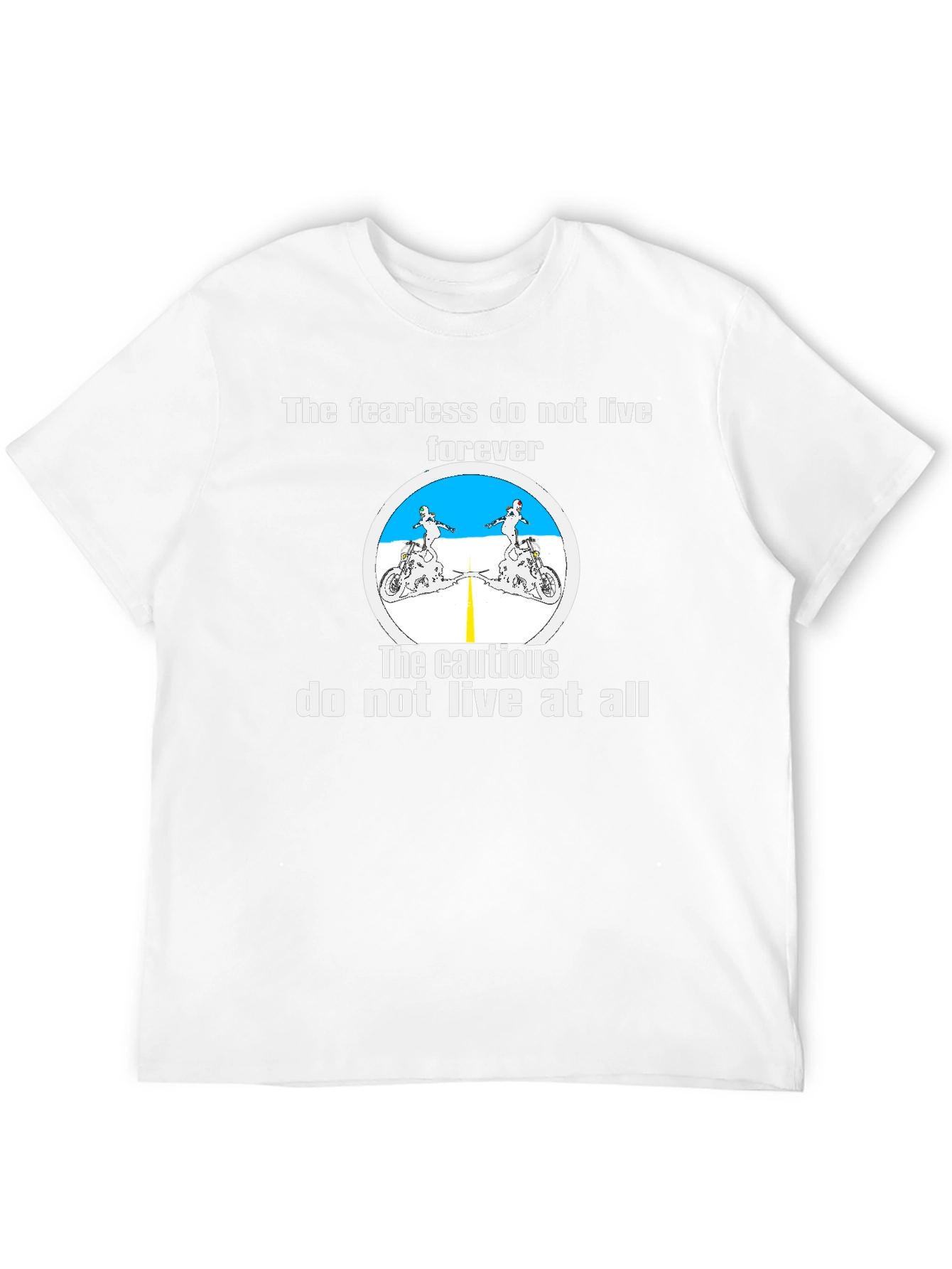 Fearless Biker T-Shirt - Live Life to the Fullest
