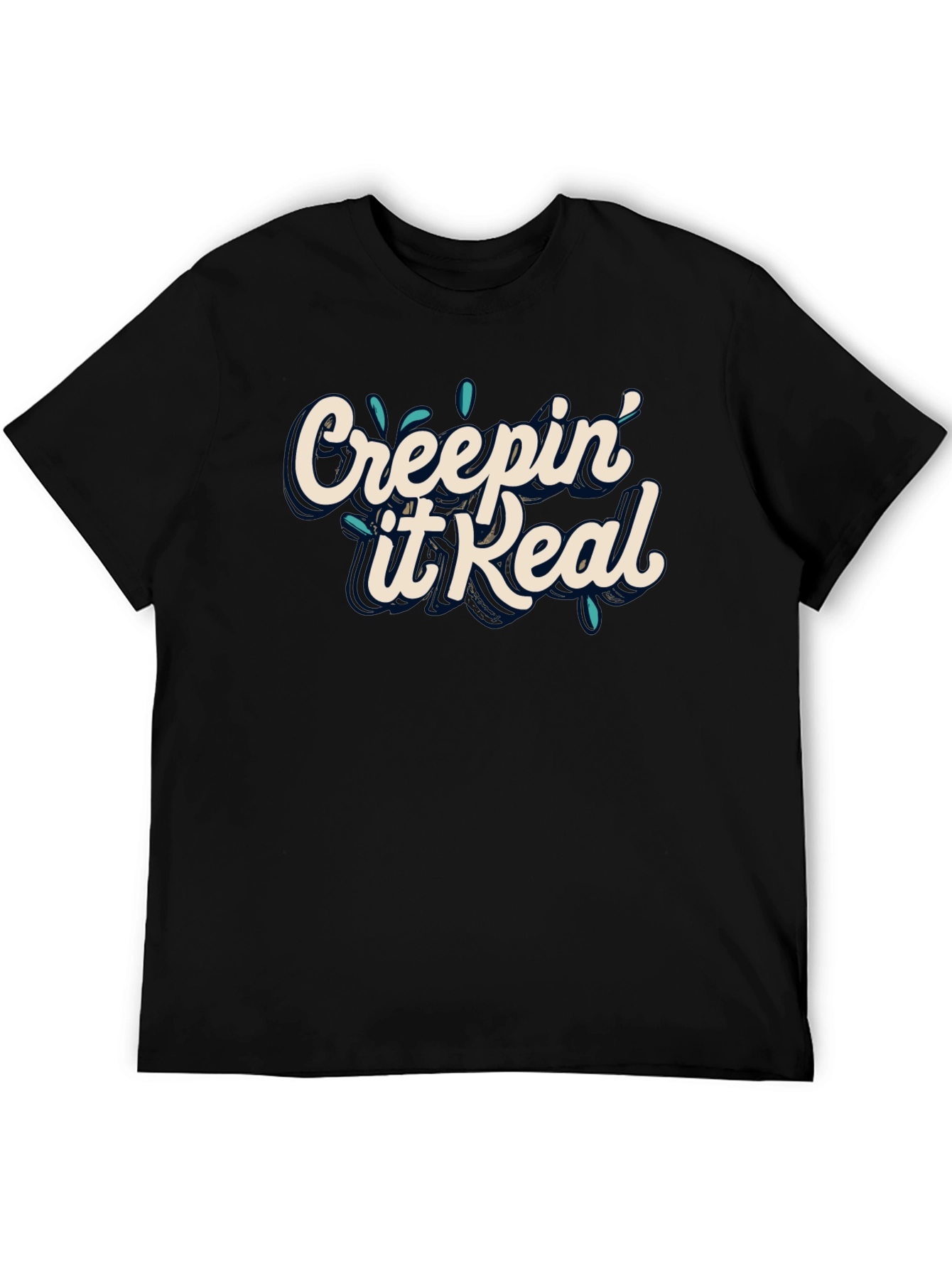 Creepin It Real Graphic T-Shirt
