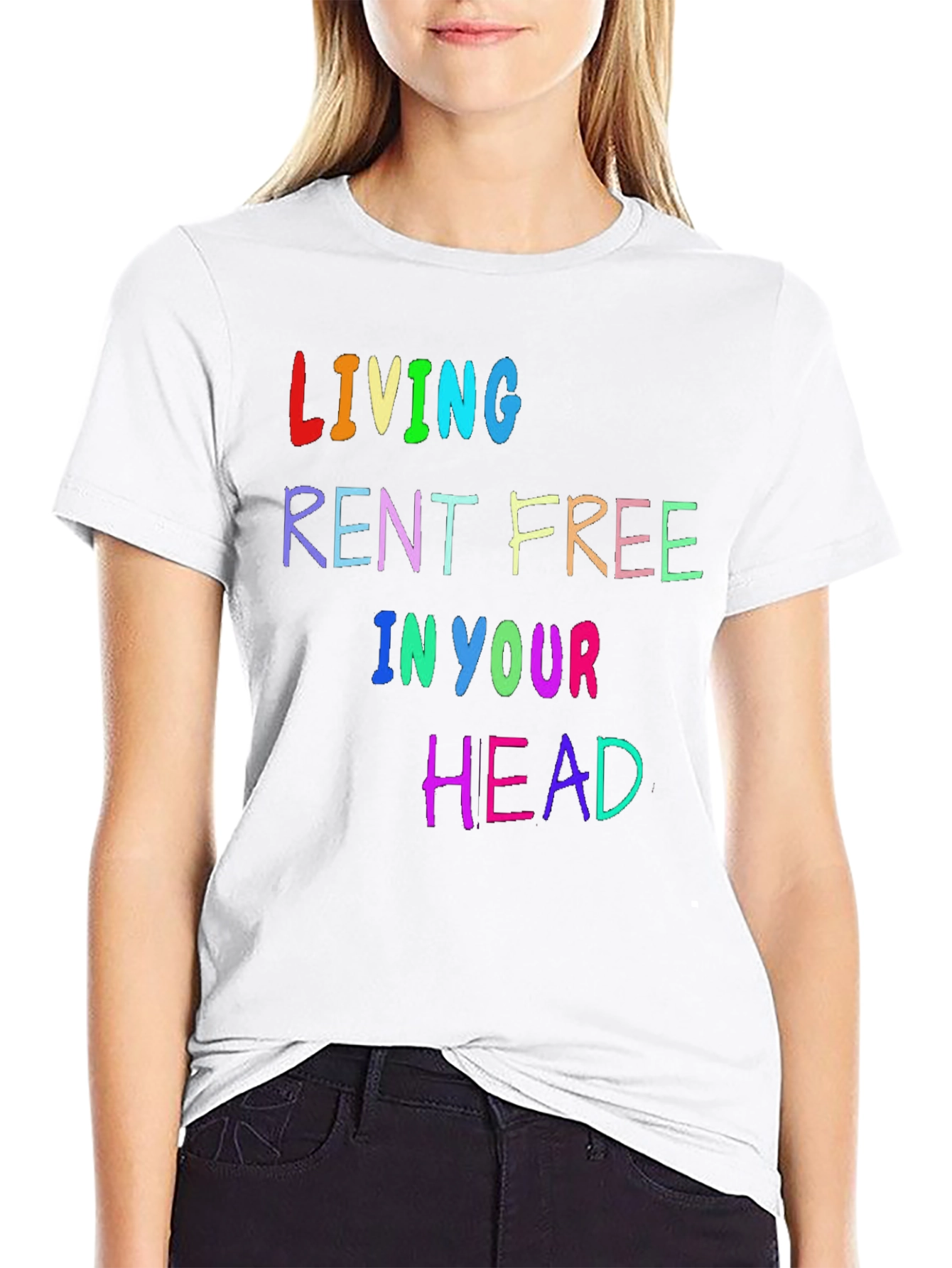 Living Rent Free T-Shirt