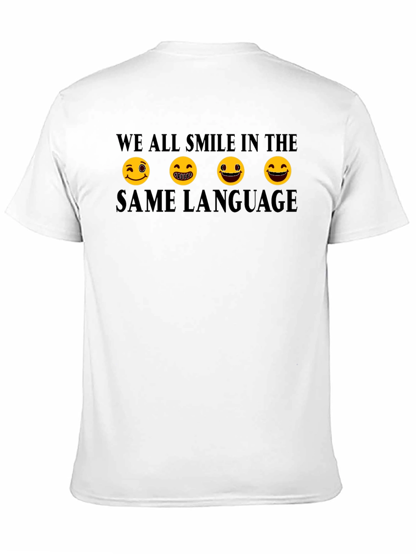 We All Smile in the Same Language Graphic Tee