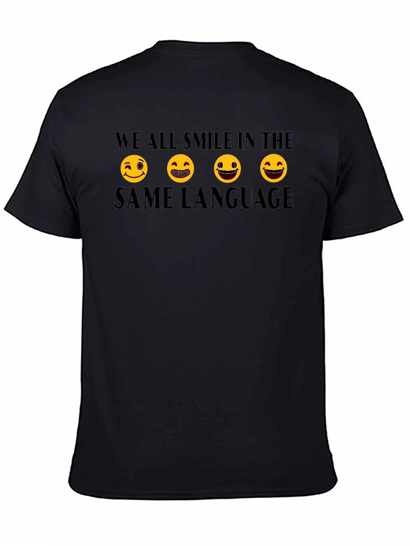 We All Smile in the Same Language Graphic Tee