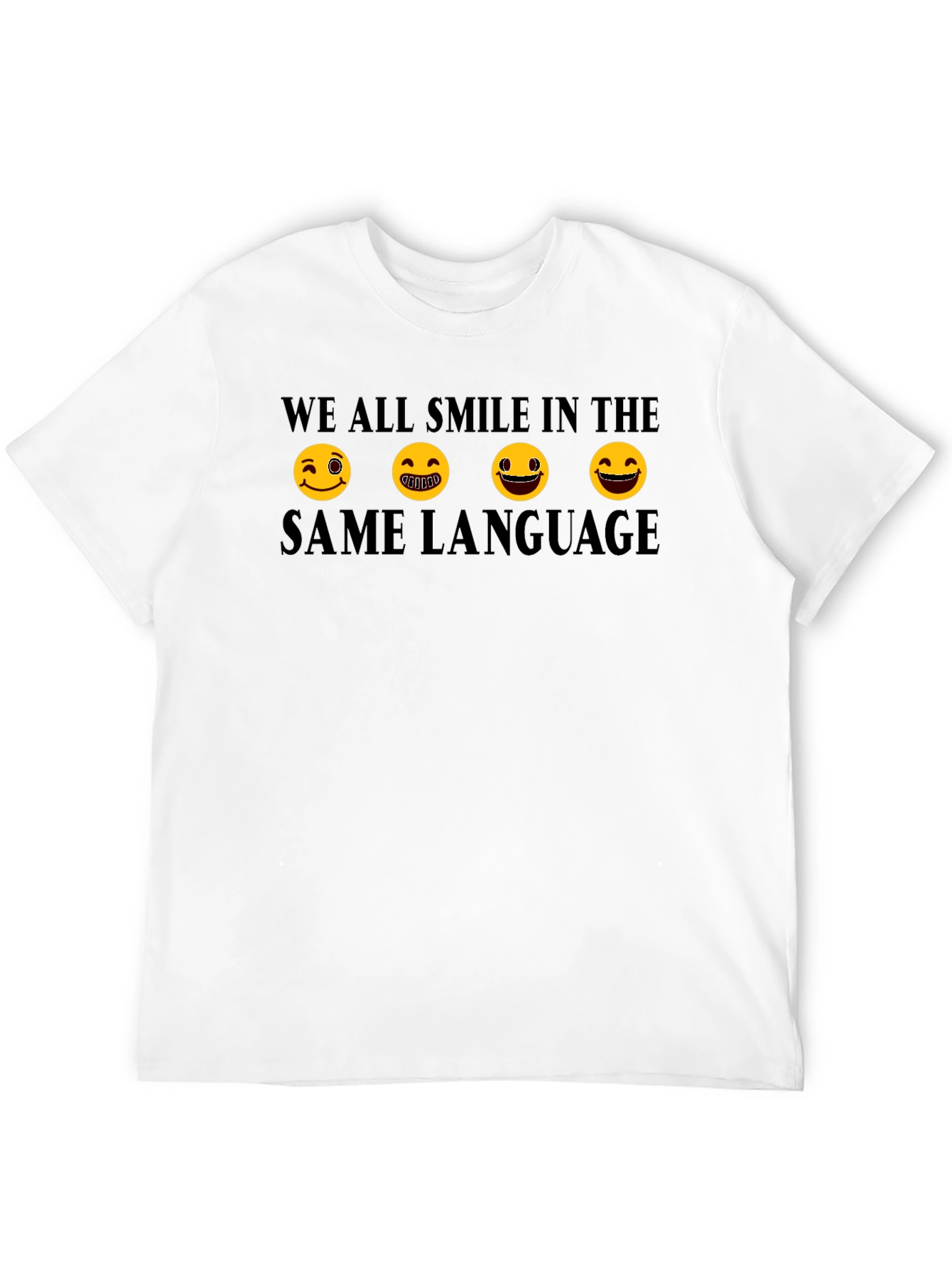 We All Smile in the Same Language Graphic Tee