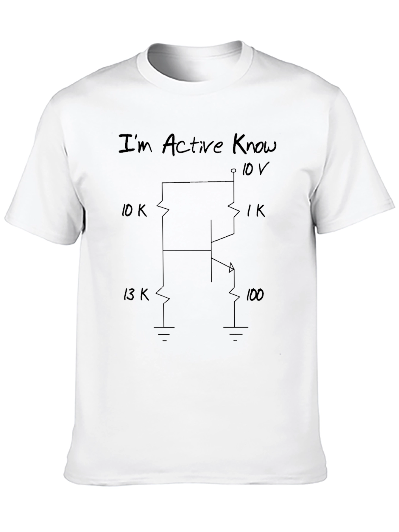Im Active Know Funny Electronic Humor Graphic T-Shirt