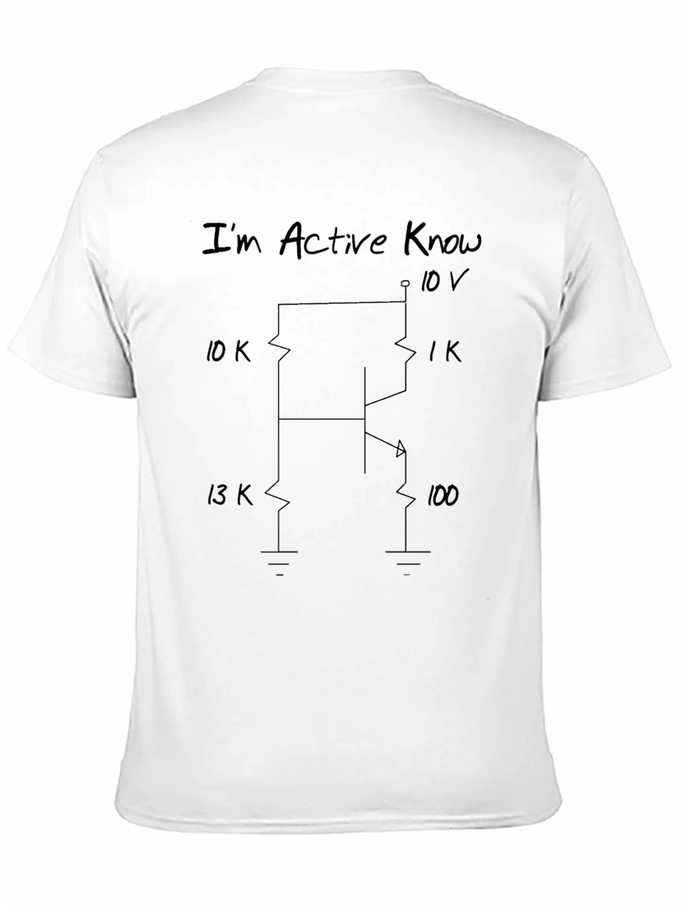 Im Active Know Funny Electronic Humor Graphic T-Shirt