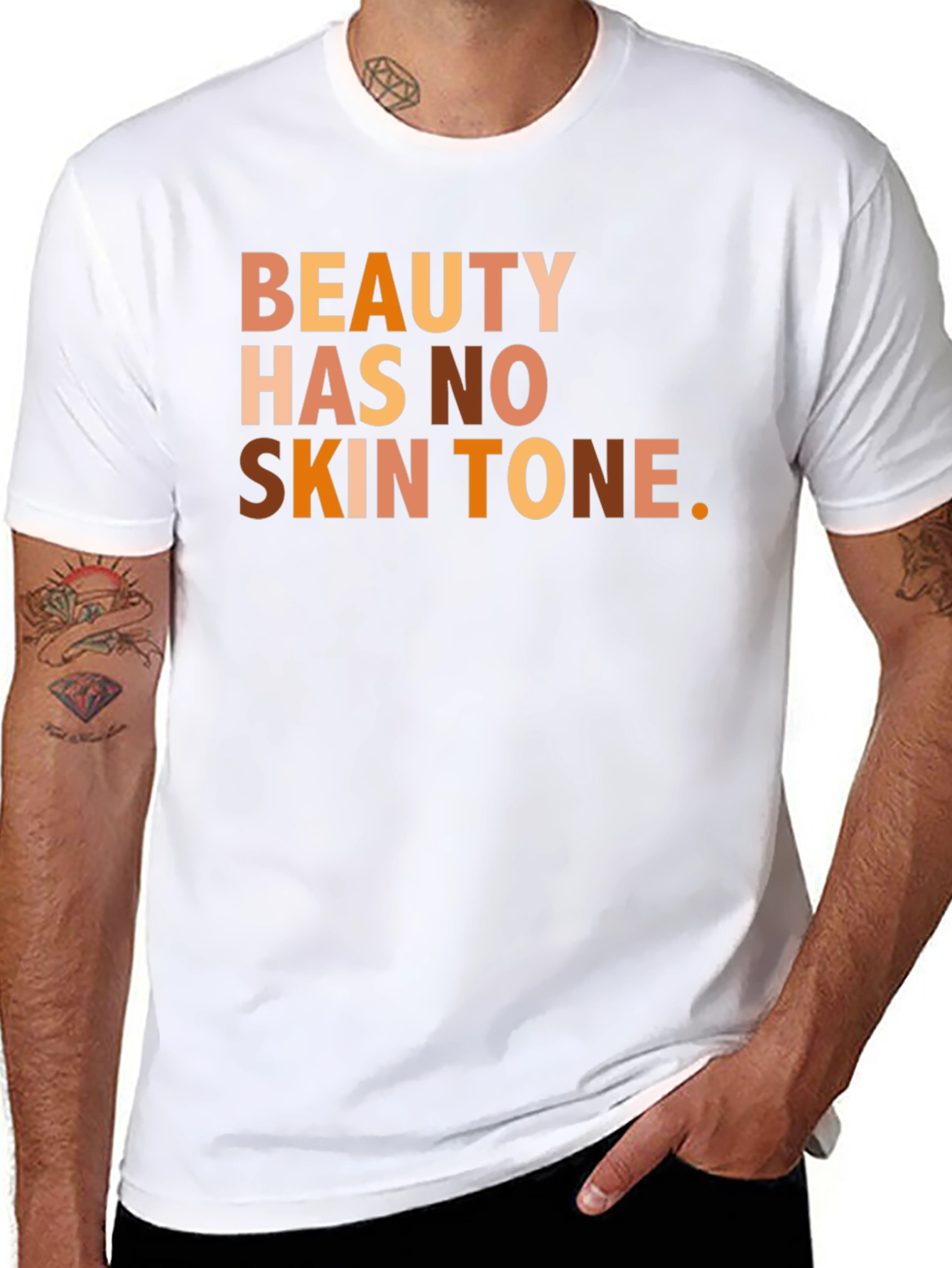 Beauty Has No Skin Tone T-Shirt - Equality Fashion