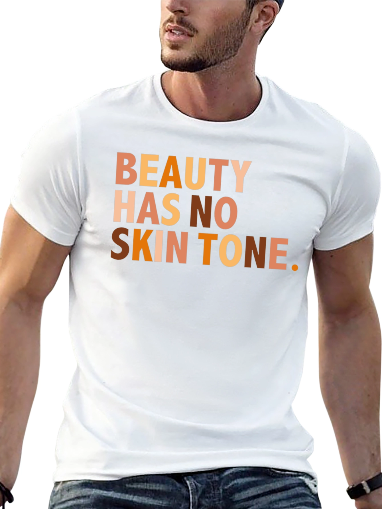 Beauty Has No Skin Tone T-Shirt - Equality Fashion