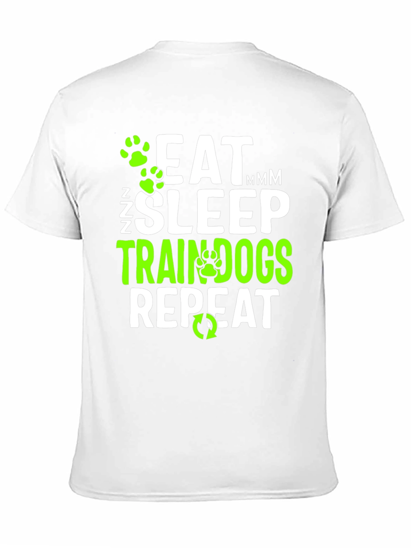 Eat Sleep Train Dogs Repeat Graphic T-Shirt