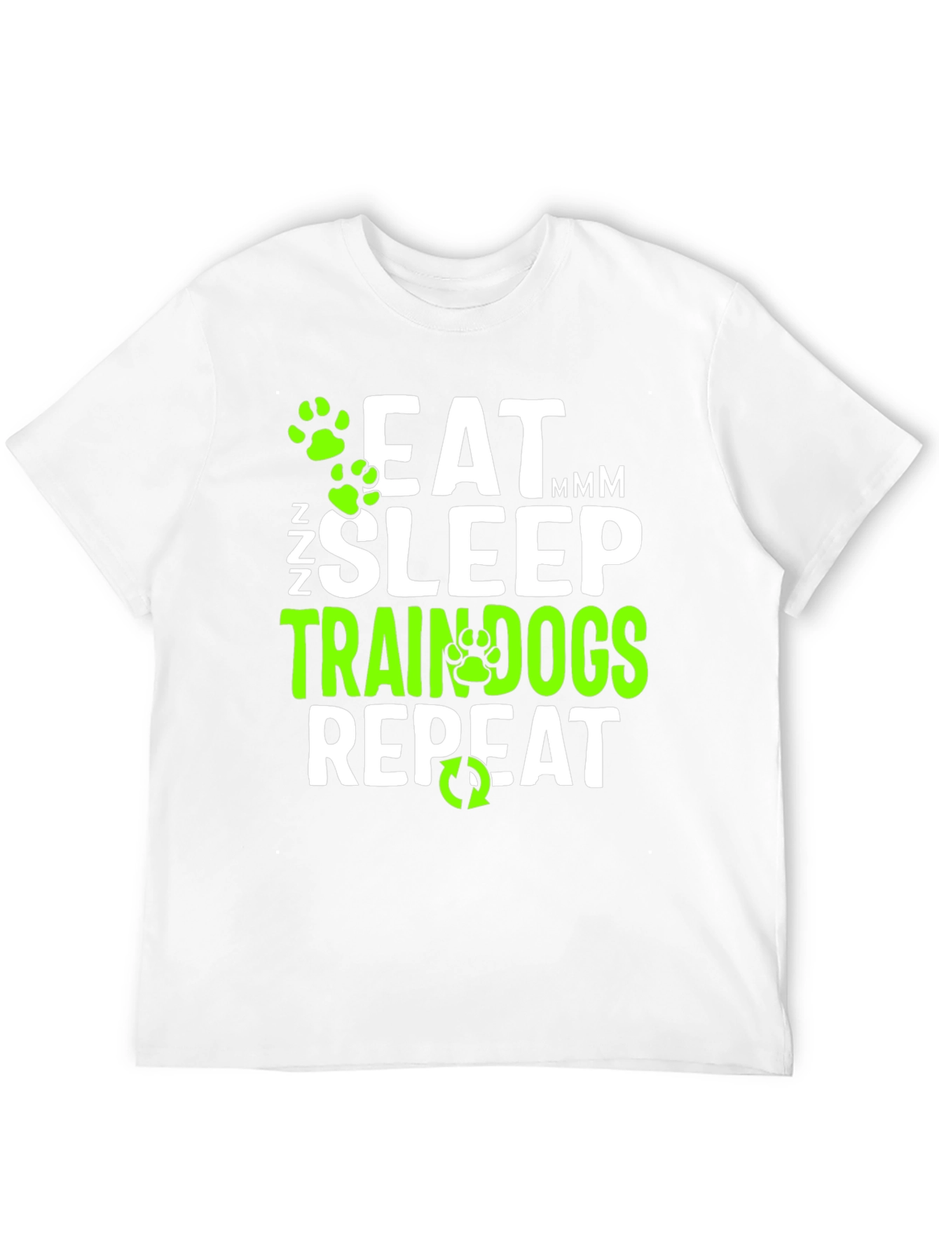 Eat Sleep Train Dogs Repeat Graphic T-Shirt