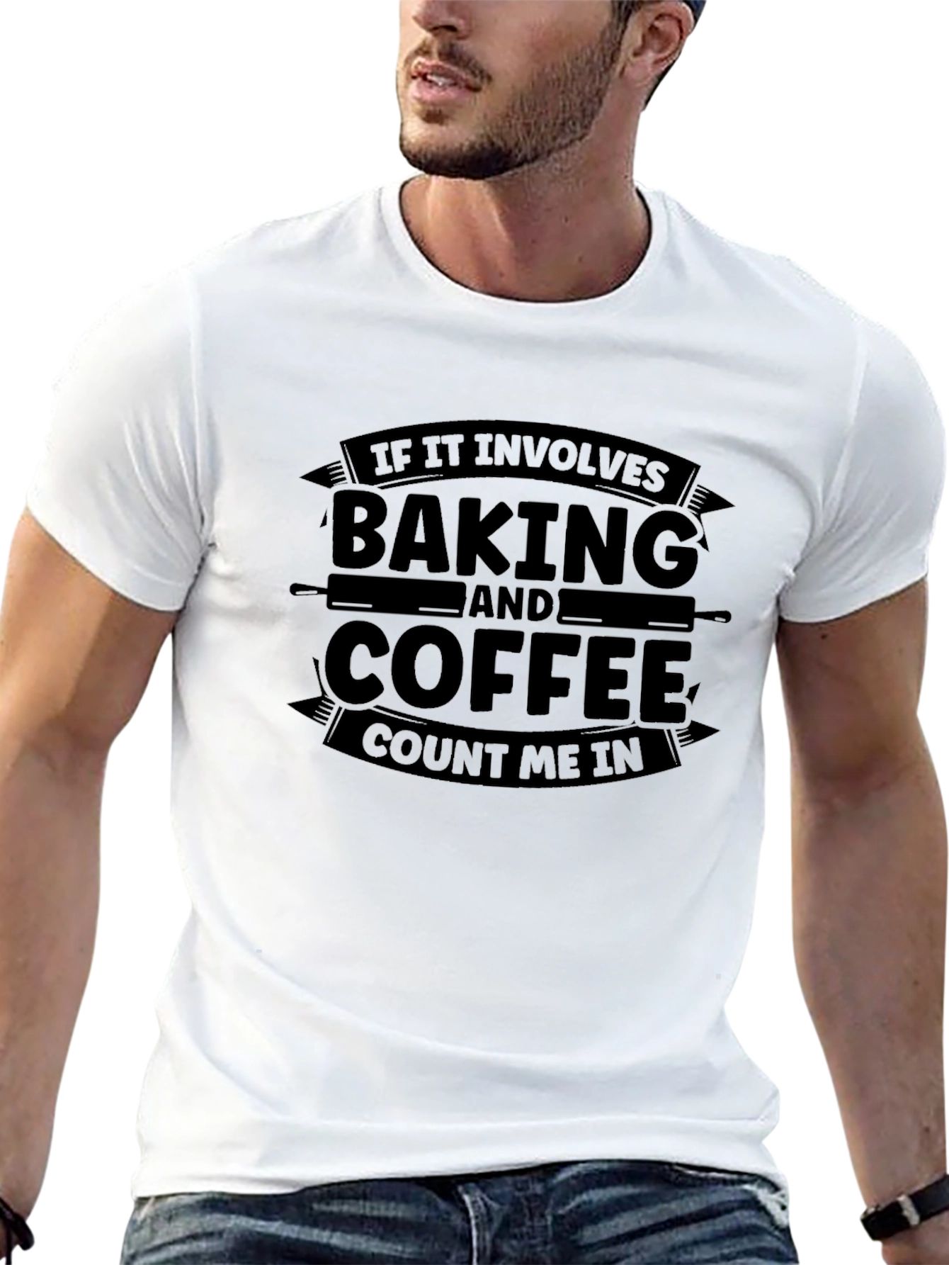 Baking and Coffee T-Shirt - Count Me In