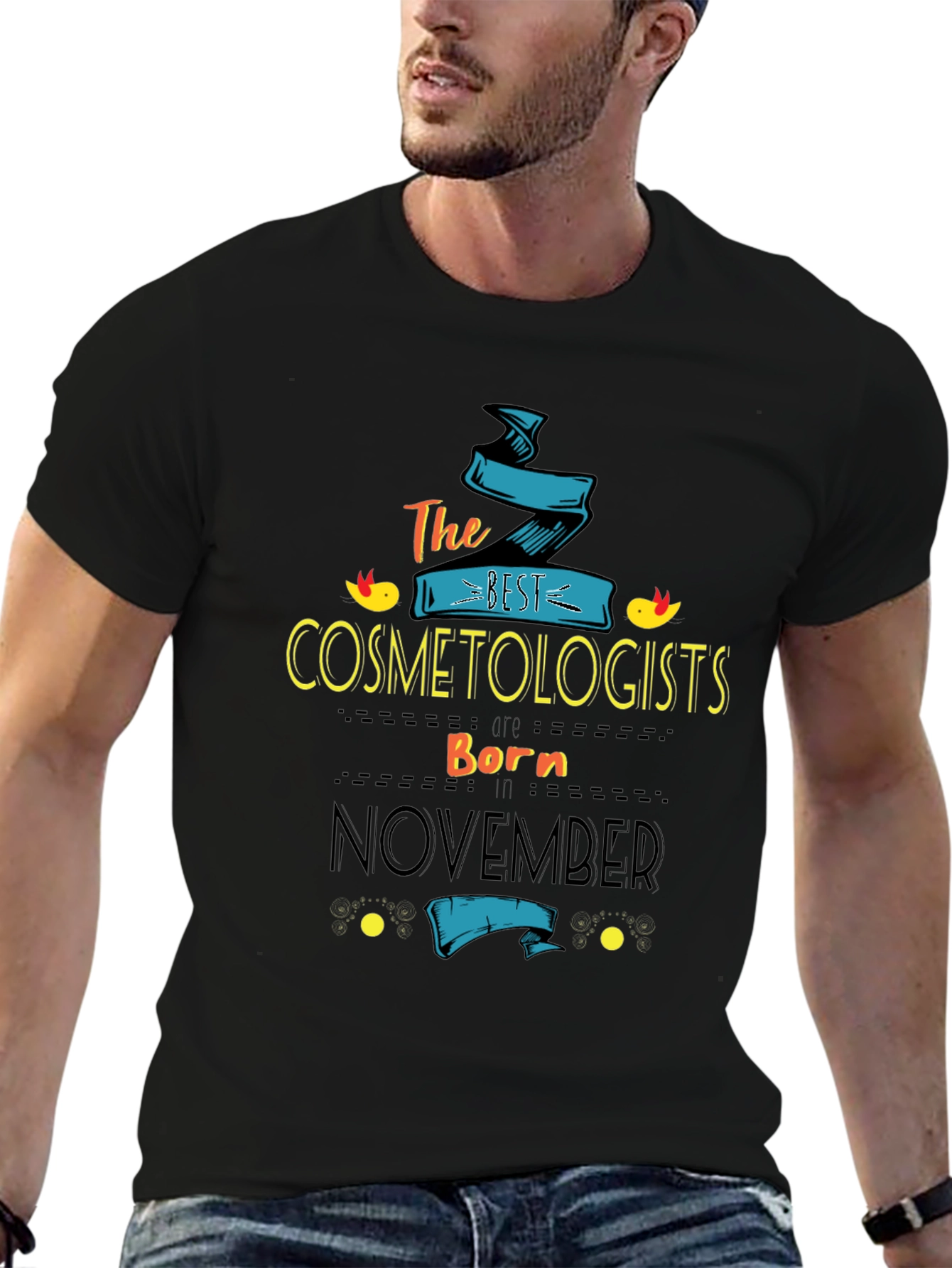 Best Cosmetologists Born In November T-Shirt