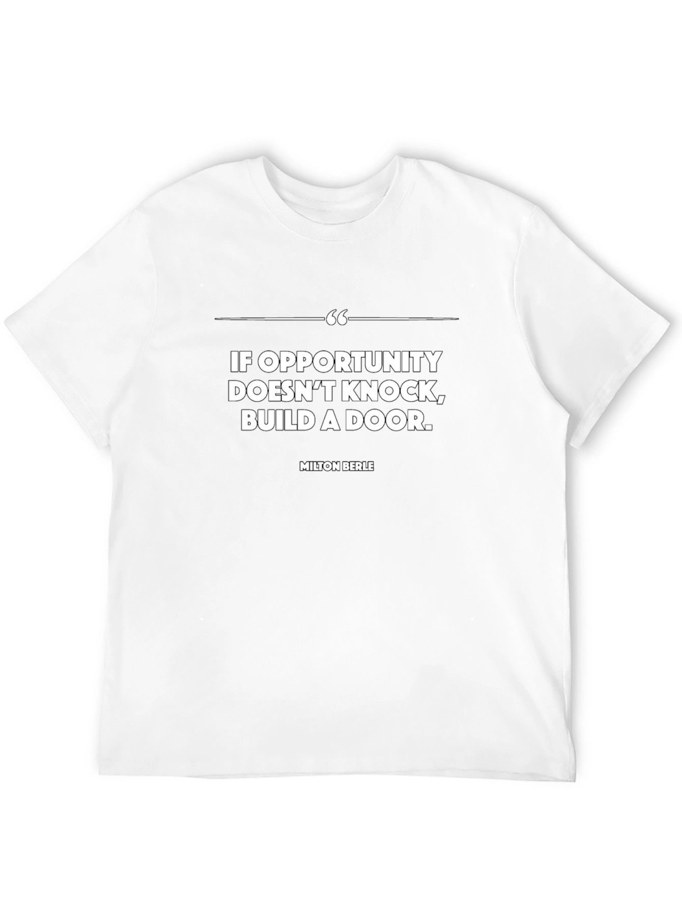 Opportunity Knocks T-Shirt