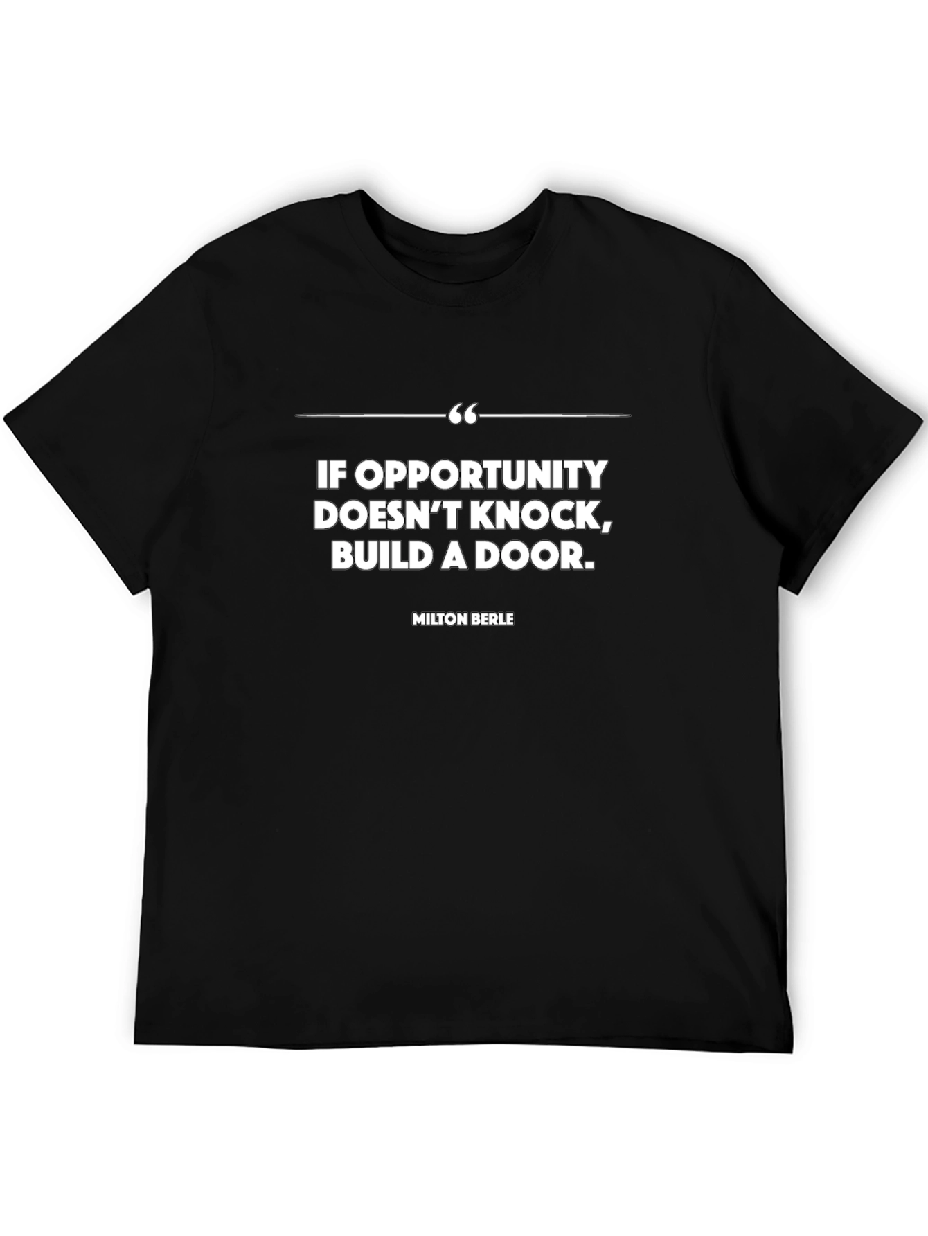 Opportunity Knocks T-Shirt