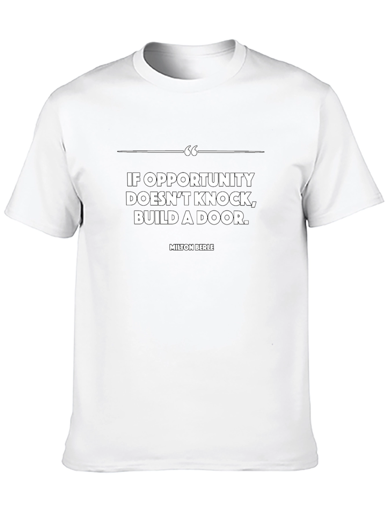 Opportunity Knocks T-Shirt