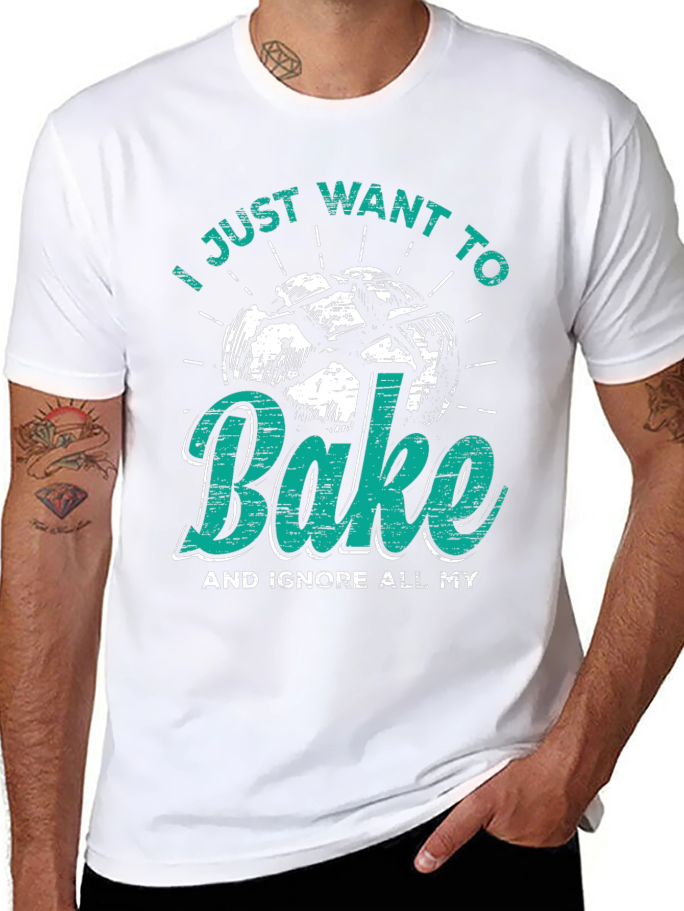 I Just Want to Bake Funny T-Shirt