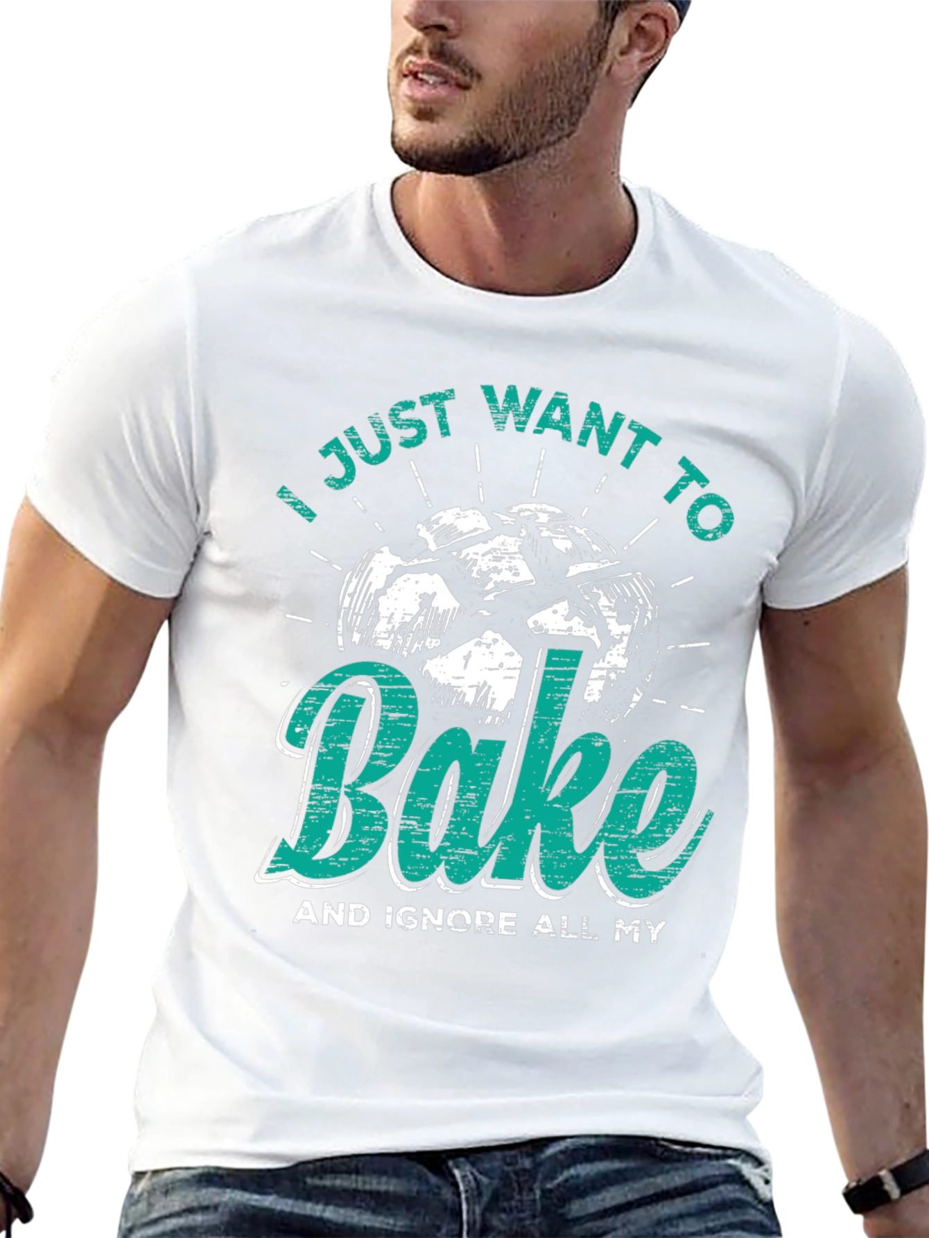 I Just Want to Bake Funny T-Shirt