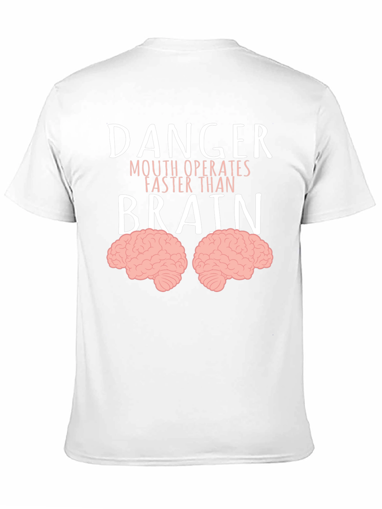 Danger Mouth Operates Faster Than Brain T-Shirt